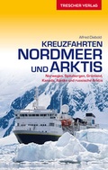 Cover: Reisef&uuml;hrer Kreuzfahrten Nordmeer und Arktis - TRESCHER