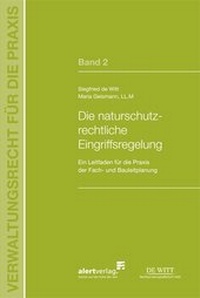 Bild: Die Naturschutzrechtliche Eingriffsregelung - Alert-Verlag