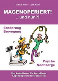Enlarge image Cover: MAGENOPERIERT! ...und nun? - e-Ratgeberverlag