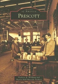 Enlarge image Cover: Prescott - Arcadia Publishing (SC)