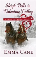 Cover: Sleigh Bells in Valentine Valley - Thorndike Press