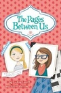 Cover: The Pages Between Us - Collins