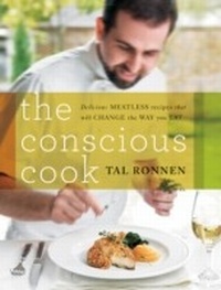 Abbildung von: The Conscious Cook - William Morrow Cookbooks