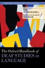 Cover: The Oxford Handbook of Deaf Studies in Language - Oxford University Press Inc