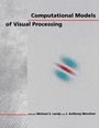 Cover: Computational Models of Visual Processing - Bradford Books