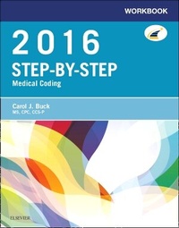 Enlarge image Cover: Workbook for Step-by-Step Medical Coding 2016 - Elsevier