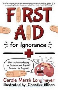 Enlarge image Cover: First Aid for Ignorance - Bluffton Books