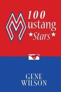 Cover: 100 Mustang Stars - Gene Wilson