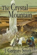Cover: The Crystal Mountain - Redacre Press