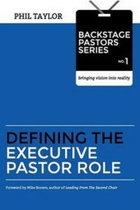 Enlarge image Cover: Defining the Executive Pastor Role - Floodlight Press