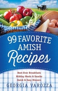 Cover: 99 Favorite Amish Recipes - Harvest House Publishers