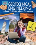 Cover: Geotechnical Engineering and Earths Materials and Processes - Crabtree Publishing Co,US