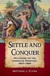 Enlarge image Cover: Settle and Conquer - McFarland & Co Inc