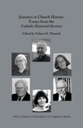 Cover: Journeys in Church History - The Catholic University of America Press