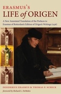 Cover: Erasmus's Life of Origen - The Catholic University of America Press