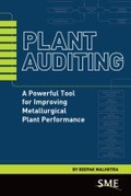 Cover: Plant Auditing - Society for Mining, Metallurgy, and Exploration