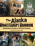 Cover: Alaska Homesteader's Handbook - Alaska Northwest Books