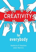 Cover: Creativity for Everybody - Sparkitivity LLC
