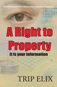 Abbildung von: A Right To Property - Trip Elix LLC
