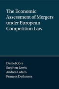 Cover: The Economic Assessment of Mergers under European Competition Law - Cambridge University Press