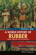 Cover: A World History of Rubber - Wiley-Blackwell