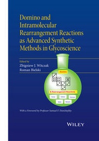 Abbildung von: Domino and Intramolecular Rearrangement Reactions as Advanced Synthetic Methods in Glycoscience - Wiley