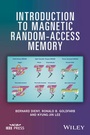 Cover: Introduction to Magnetic Random-Access Memory - Wiley-IEEE Press