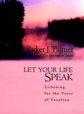 Cover: Let Your Life Speak - Jossey-Bass