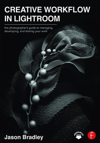 Abbildung von: Creative Workflow in Lightroom - Routledge