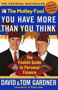 Cover: The Motley Fool You Have More Than You Think - Touchstone Books