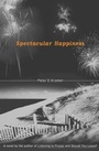 Cover: Spectacular Happiness - Scribner