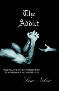 Enlarge image Cover: The Addict - Six Star Publishing