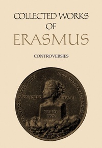 Enlarge image Cover: Collected Works of Erasmus - University of Toronto Press
