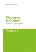 Cover: Discourse in Context: Contemporary Applied Linguistics Volume 3 - Bloomsbury Academic