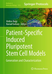 Enlarge image Cover: Patient-Specific Induced Pluripotent Stem Cell Models - Humana Press Inc.