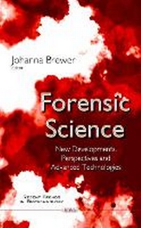 Abbildung von: Forensic Science - Nova Science Publishers Inc