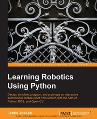 Enlarge image Cover: Learning Robotics using Python - Packt Publishing