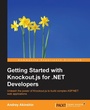 Bild: Getting Started with Knockout.js for .NET Developers - Packt Publishing