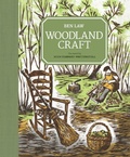 Cover: Woodland Craft - Guild of Master Craftsman Publications Ltd