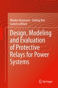 Cover: Design, Modeling and Evaluation of Protective Relays for Power Systems - Springer