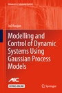 Cover: Modelling and Control of Dynamic Systems Using Gaussian Process Models - Springer