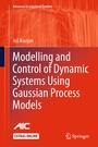 Cover: Modelling and Control of Dynamic Systems Using Gaussian Process Models - Springer