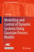 Cover: Modelling and Control of Dynamic Systems Using Gaussian Process Models - Springer