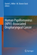 Cover: Human Papillomavirus (HPV)-Associated Oropharyngeal Cancer - Springer