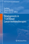Cover: Developments in T Cell Based Cancer Immunotherapies - Humana