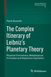 Abbildung von: The Complex Itinerary of Leibniz's Planetary Theory - Birkhäuser