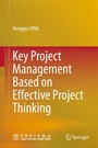 Cover: Key Project Management Based on Effective Project Thinking - Springer