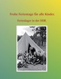 Bild: Frohe Ferientage f&uuml;r alle Kinder. - BoD - Books on Demand