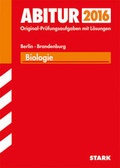 Cover: Abiturpr&uuml;fung Berlin/Brandenburg - Biologie GK/LK - Stark Verlag GmbH