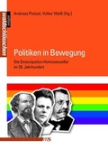Cover: Politiken in Bewegung - M&auml;nnerschwarm, Salzgeber Buchverlage GmbH